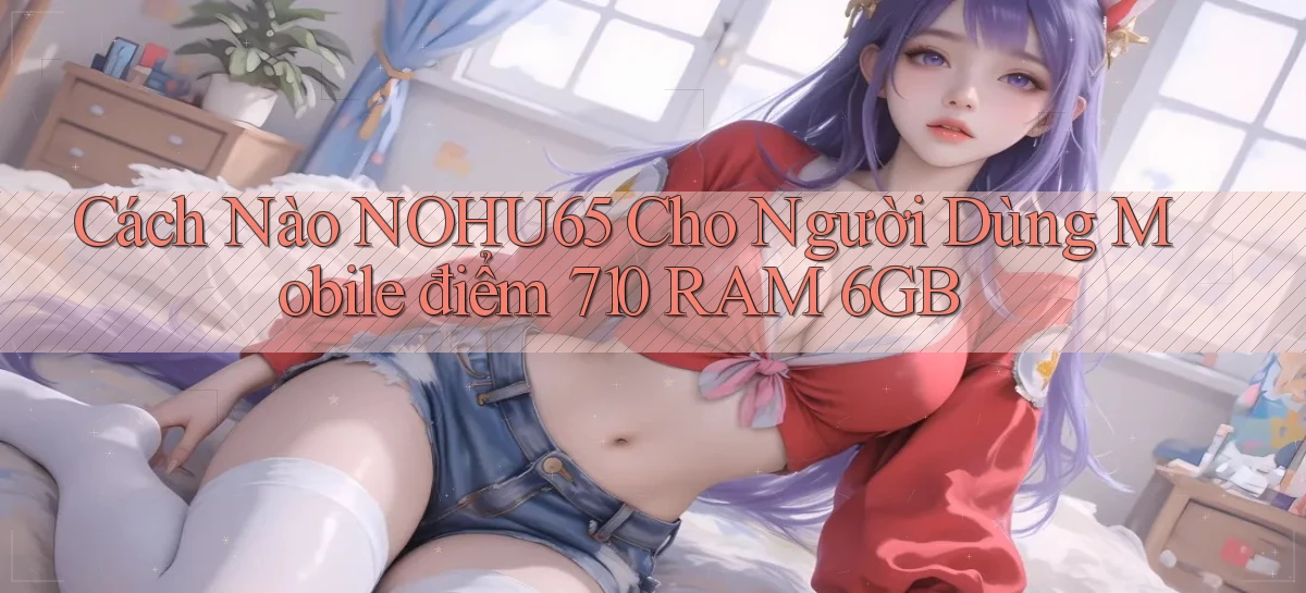 nohu65   Website Game   Đăng Nhập Mở 24 Giờ