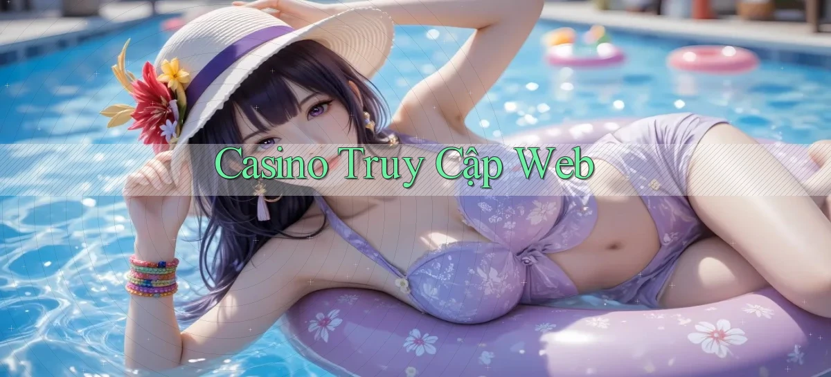 Casino Truy cập web