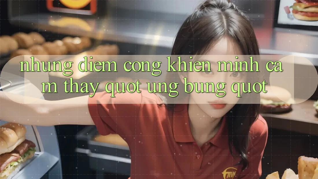 Những điểm cộng khiến mình cảm thấy " ưng bụng" Những điểm cộng khiến mình cảm thấy " ưng bụng"
