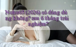 Nohu65 (2026) có đáng dùng không sau 6 tháng trải nghiệm