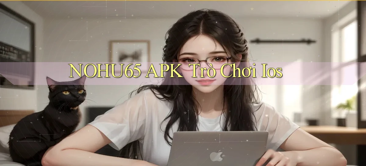 nohu65 APK trò chơi ios