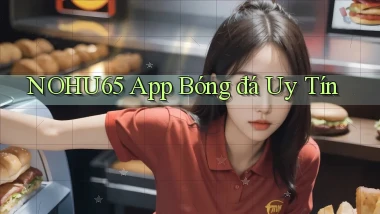 nohu65 app bóng đá uy tín
