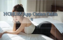 nohu65 app casino online