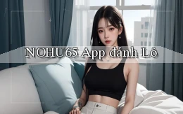 nohu65 app đánh lô