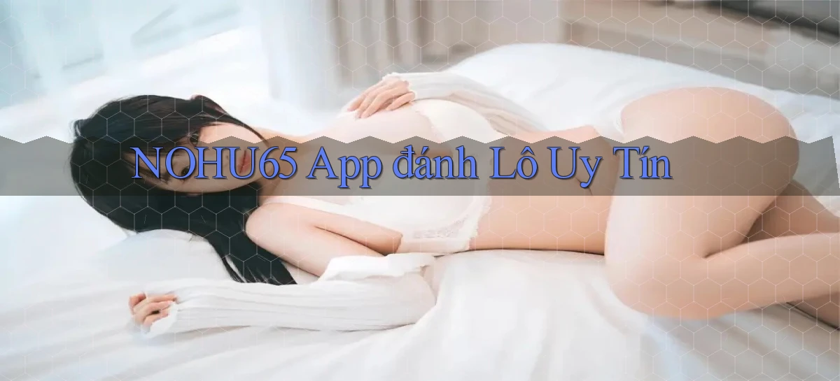 nohu65   Website Game   Đăng Nhập Mở 24 Giờ