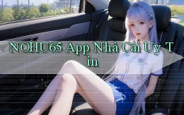 nohu65 app nhà cái uy tín
