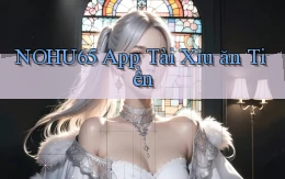 nohu65 app tài xỉu ăn tiền
