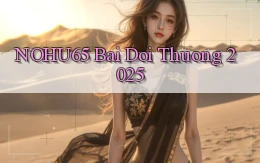 nohu65  bai doi thuong 2025
