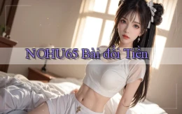 nohu65 bài đổi tiền