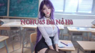 nohu65 bài nổ hũ