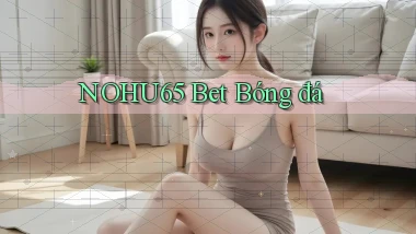 nohu65 bet bóng đá