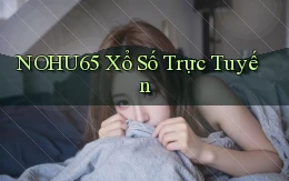nohu65 Xổ số trực tuyến