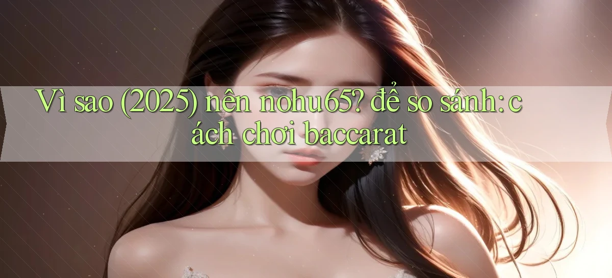 nohu65   Website Game   Đăng Nhập Mở 24 Giờ